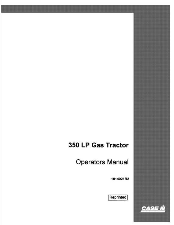 Case 350 LP Gas Tractor Operator Manual 1014021R2 PDF