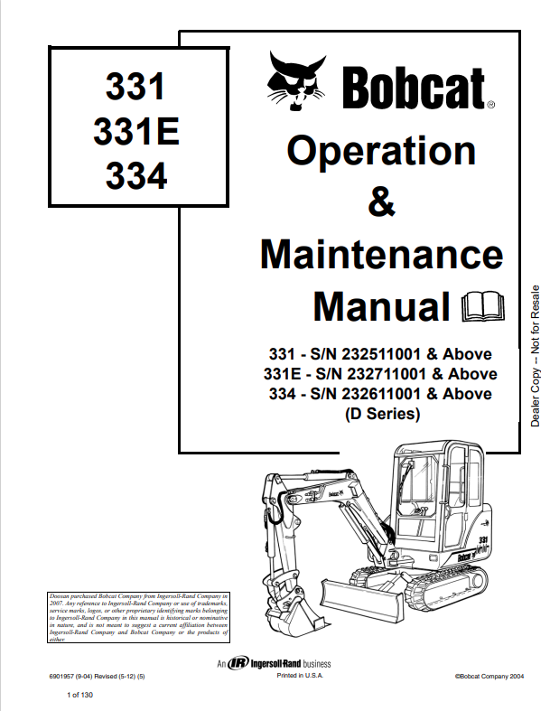 BOBCAT 331, 331E, 334 EXCAVATOR OPERATION AND MAINTENANCE MANUAL 6901957 PDF
