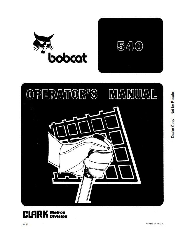 BOBCAT 540 LOADER OPERATOR MANUAL 6566282 PDF