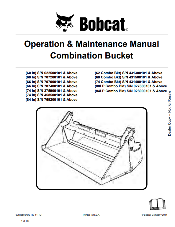 BOBCAT 60, 66, 74, 84 INCH, 62, 68, 74, 80LP, 84LP COMBINATION BUCKET OPERATION AND MAINTENANCE MANUAL 6902659 PDF