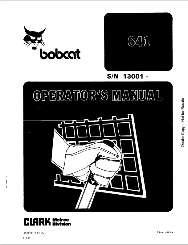 BOBCAT 641 LOADER OPERATOR MANUAL 6566561 PDF