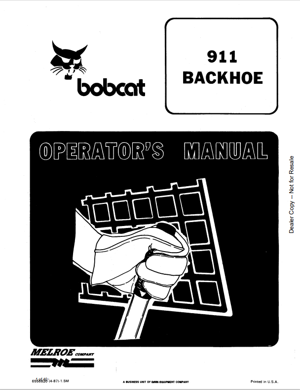 BOBCAT 911 BACKHOE OPERATOR MANUAL 6556820 PDF
