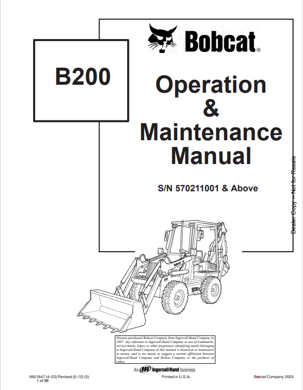 BOBCAT B200 LOADER BACKHOE OPERATION AND MAINTENANCE MANUAL 6901847 PDF