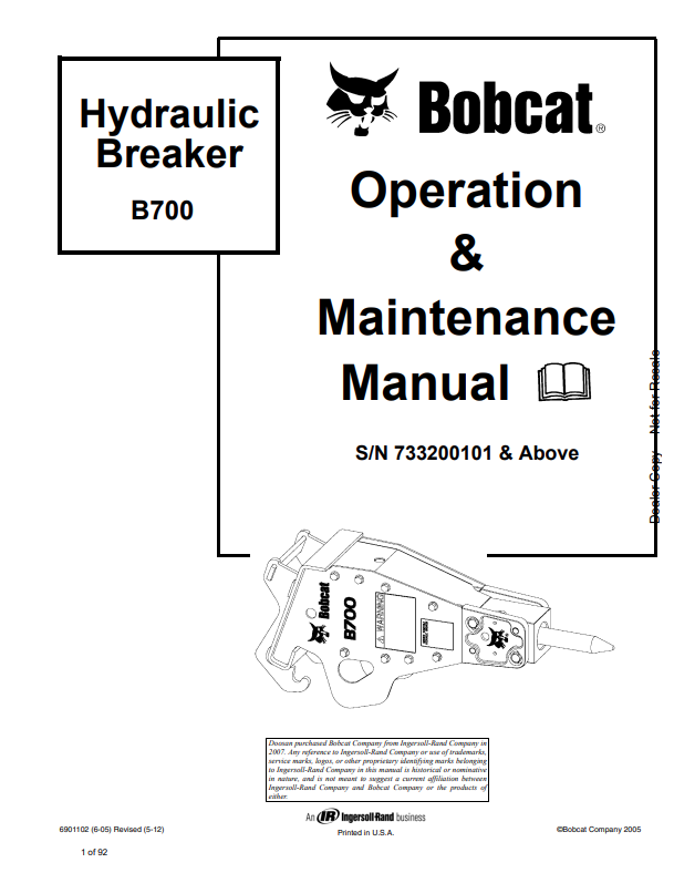 BOBCAT B700 HYDRAULIC BREAKER OPERATION AND MAINTENANCE MANUAL 6901102 PDF