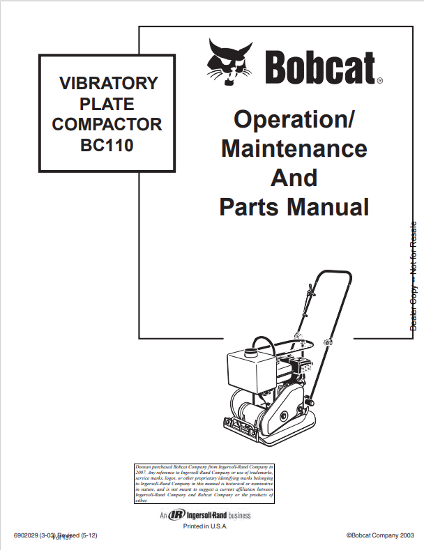 BOBCAT BC110 VIBRATORY PLATE COMPACTOR OPERATION, MAINTENANCE AND PARTS MANUAL 6902029 PDF