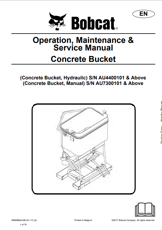 BOBCAT CONCRETE BUCKET HYDRAULIC AND MANUAL OPERATION, MAINTENANCE AND SERVICE MANUAL 6990966 PDF