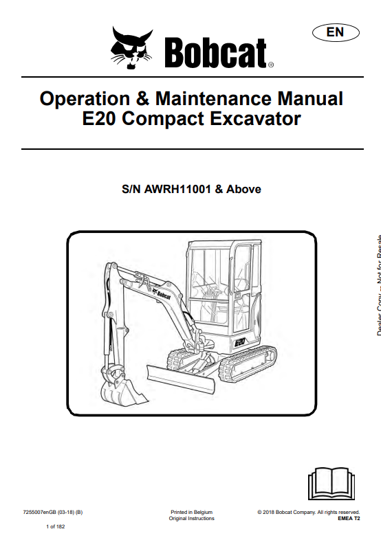 BOBCAT E20 COMPACT EXCAVATOR OPERATION AND MAINTENANCE MANUAL 7255007 PDF