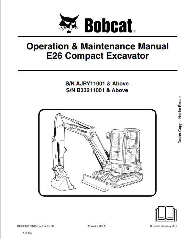BOBCAT E26 COMPACT EXCAVATOR OPERATION AND MAINTENANCE MANUAL 6990096 PDF