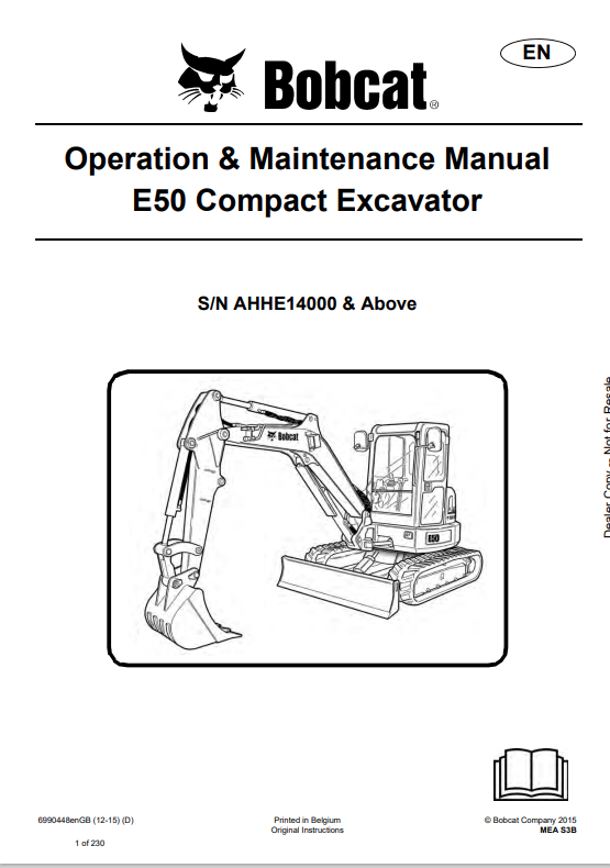 BOBCAT E50 COMPACT EXCAVATOR OPERATION AND MAINTENANCE MANUAL 6990448 PDF
