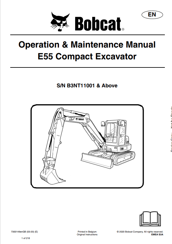 BOBCAT E55 COMPACT EXCAVATOR OPERATION AND MAINTENANCE MANUAL 7300149 PDF