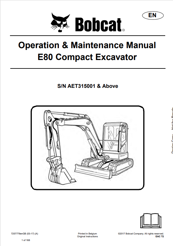 BOBCAT E80 COMPACT EXCAVATOR OPERATION AND MAINTENANCE MANUAL 7257778 PDF