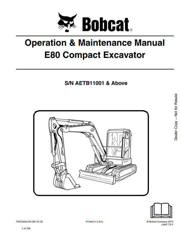 BOBCAT E80 COMPACT EXCAVATOR OPERATION AND MAINTENANCE MANUAL 7281242 PDF