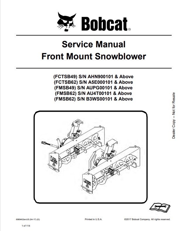 BOBCAT FCTSB49, FCTSB62, FMSB49, FMSB62, FMSB62 FRONT MOUNT SNOWBLOWER SERVICE MANUAL 6989402 PDF