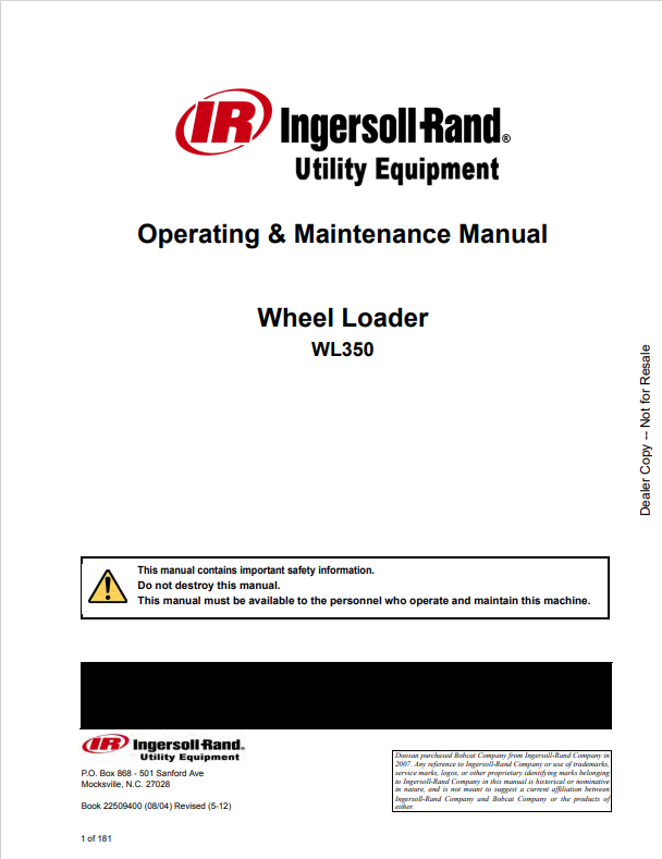 BOBCAT INGERSOLL RAND WL350 WHEEL LOADER OPERATING AND MAINTENANCE MANUAL 22509400 PDF