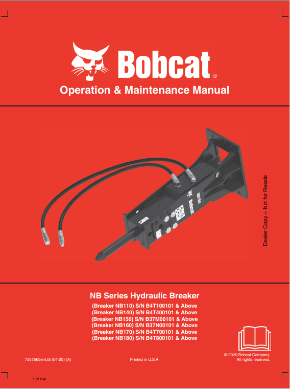BOBCAT NB110, NB140, NB150, NB160, NB170, NB180 NB SERIES HYDRAULIC BREAKER OPERATION AND MAINTENANCE MANUAL 7357565 PDF