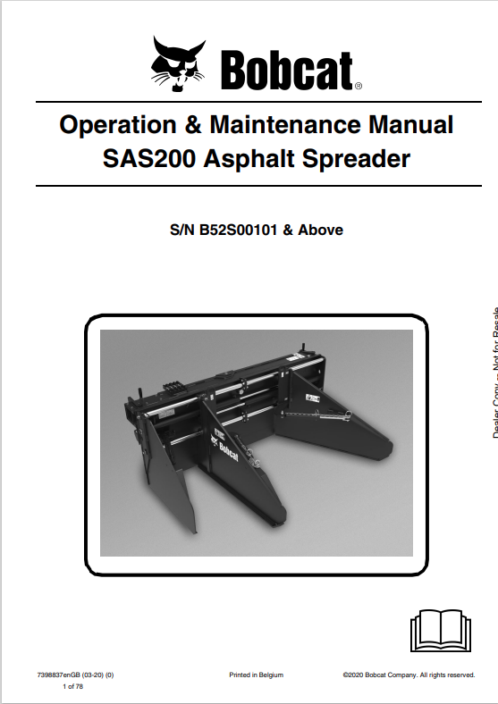 BOBCAT SAS200 ASPHALT SPREADER OPERATION AND MAINTENANCE MANUAL 7398837 PDF
