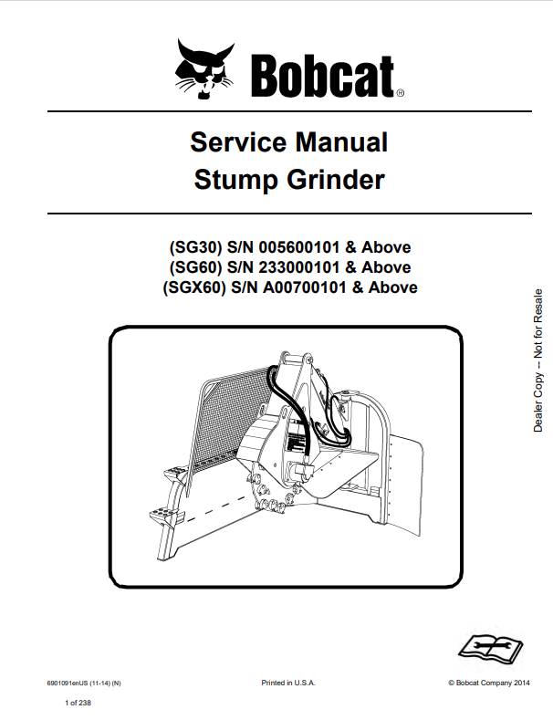 BOBCAT SG30, SG60, SGX60 STUMP GRINDER SERVICE MANUAL 6901091 PDF