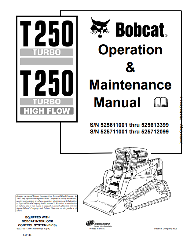 BOBCAT T250 TURBO, T250 TURBO HIGH FLOW OPERATION AND MAINTENANCE MANUAL 6902702 PDF