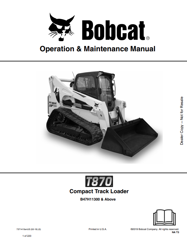 BOBCAT T870 COMPACT TRACK LOADER OPERATION AND MAINTENANCE MANUAL 7371415 PDF