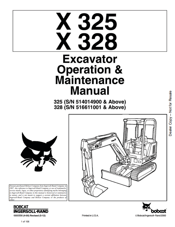 BOBCAT X325, X328 EXCAVATOR OPERATION AND MAINTENANCE MANUAL 6900556 PDF