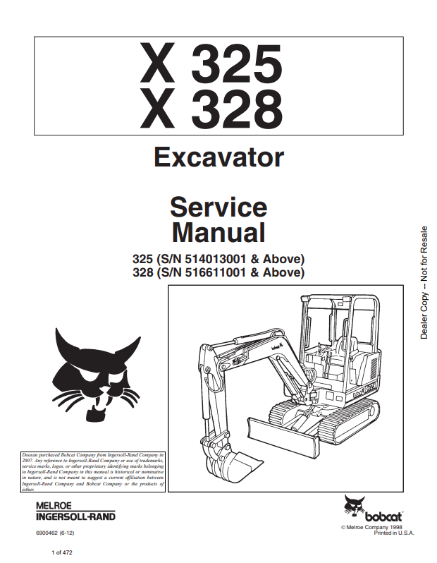 BOBCAT X325, X328 EXCAVATOR SERVICE MANUAL 6900462 PDF