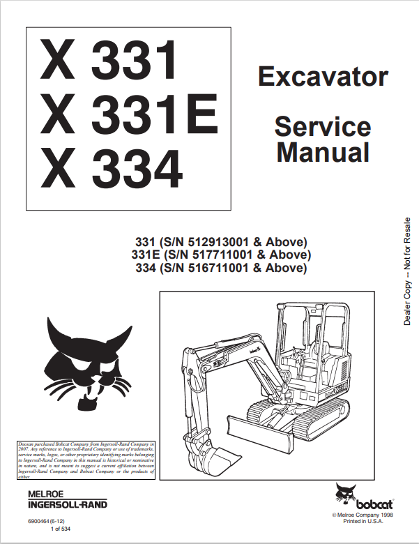 BOBCAT X331, X331E, X334 EXCAVATOR SERVICE MANUAL 6900464 PDF