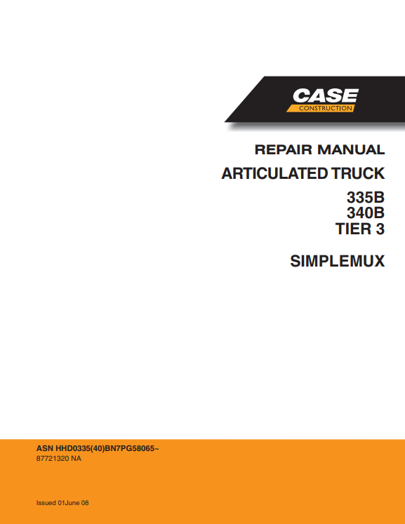 Case 335B, 340B Tier 3 Articulated Truck Service Repair Manual 87721320 NA PDF