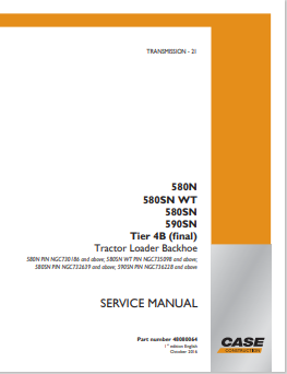 Case 580N, 580SN WT, 580SN, 590SN Tier B Tractor Loader Backhoe Service Manual 48080064 PDF