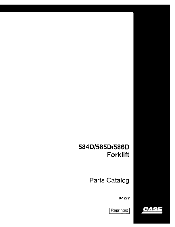 Case 584D, 585D, 586D Forklift Parts Catalogue Manual PDF