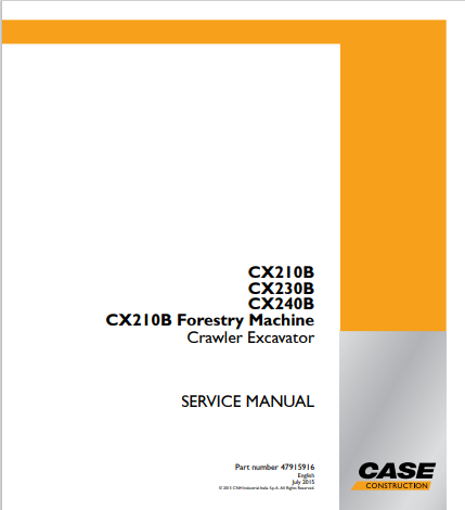 Case CX210B, CX230B, CX240B Forestry Machine Crawler Excavator Service Manual 47915916 PDF