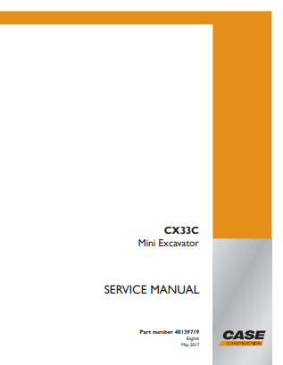 Case CX33C Mini Excavator Service Repair Manual 48139719 Manual PDF
