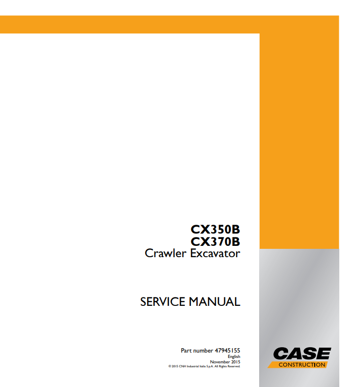 Case CX350B and CX370B Crawler Excavator Service Manual 47945155 PDF