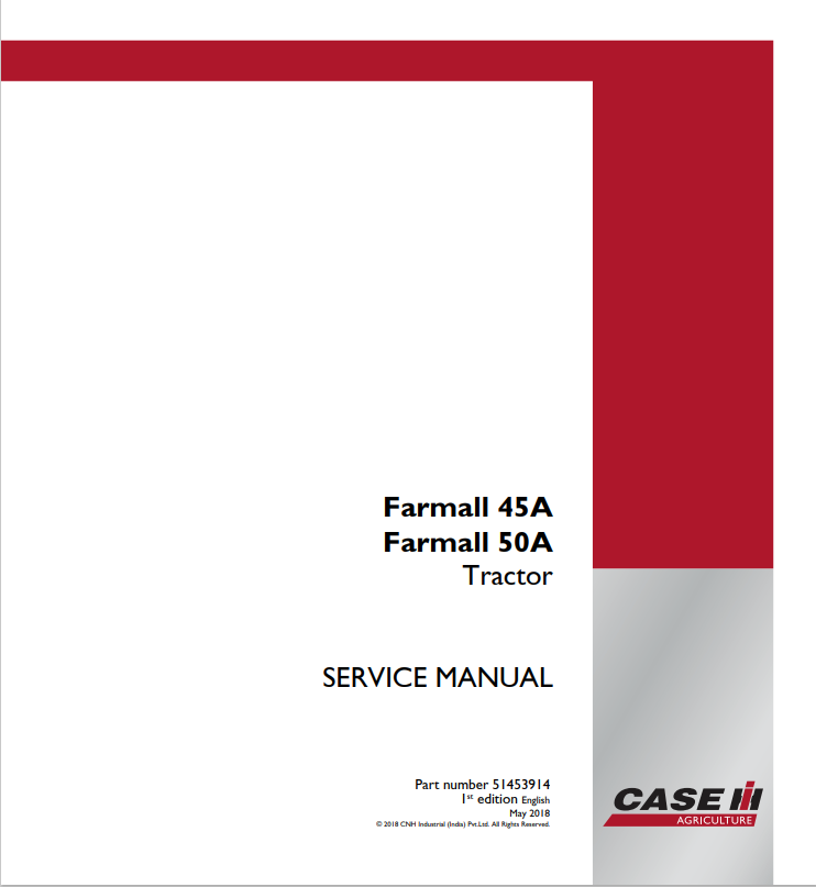 Case Farmall 45A, 50A Tractor Service Manual 51453914 PDF