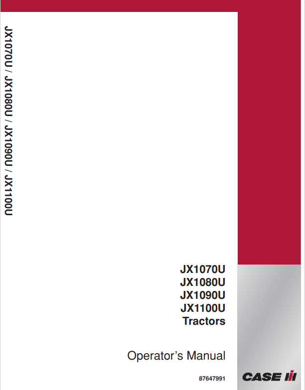 Case JX1070U, JX1080U, JX1090U, JX1100U Tractor Operator Manual 87647991 PDF