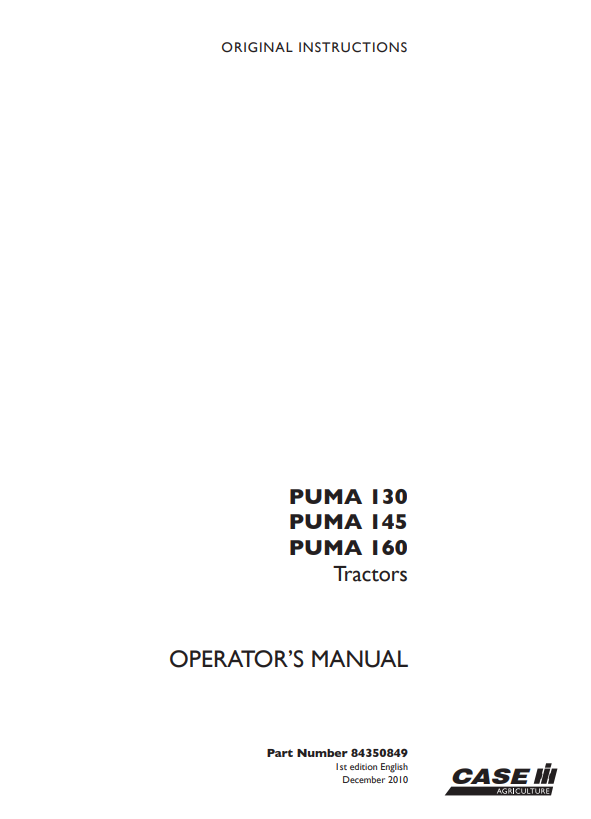 Case Puma 130, 145, 160 Tractor Operator Manual 84350849 PDF