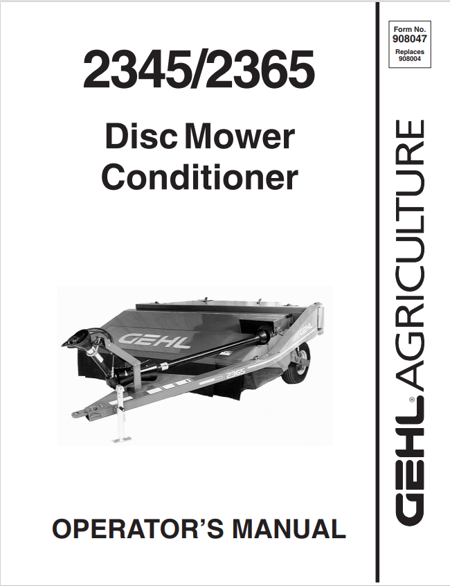 GEHL 2345, 2365 DISC MOWER CONDITIONER OPERATOR MANUAL 908047- PDF