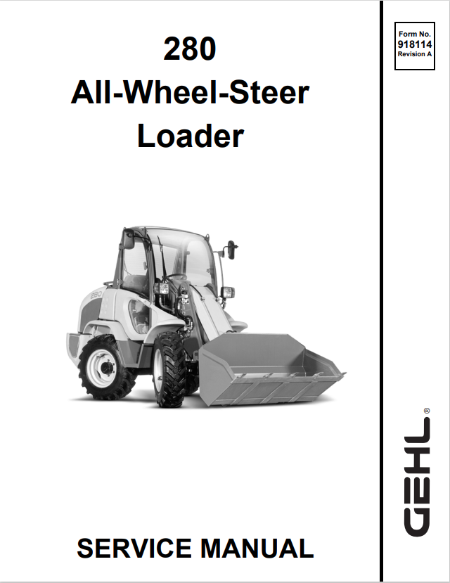 GEHL 280 ALL WHEEL STEER LOADER SERVICE MANUAL 918114- PDF
