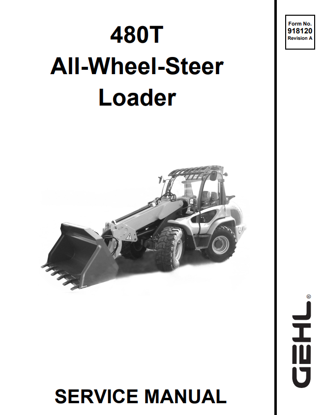 GEHL 480T ALL WHEEL STEER LOADER SERVICE MANUAL 918120 - PDF