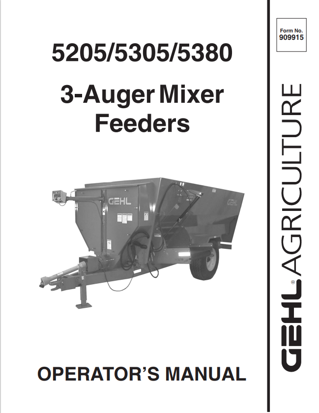 GEHL 5205, 5305, 5380 3-AUGER MIXER FEEDER OPERATOR MANUAL 909915- PDF