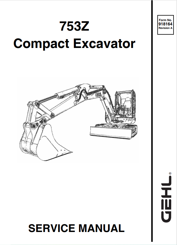 GEHL 753Z COMPACT EXCAVATOR SERVICE MANUAL 918164 - PDF