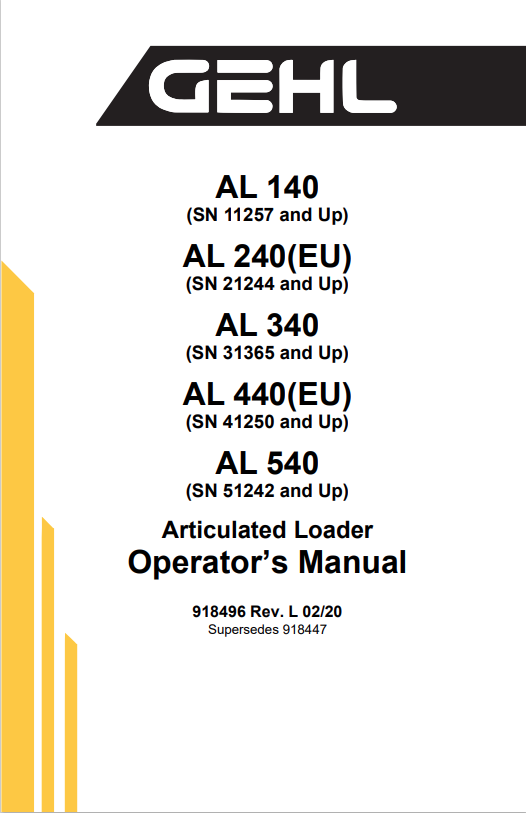 GEHL AL 140, AL 240, AL 340, AL 440, AL 540 ARTICULATED LOADER OPERATOR MANUAL 918496 - PDF