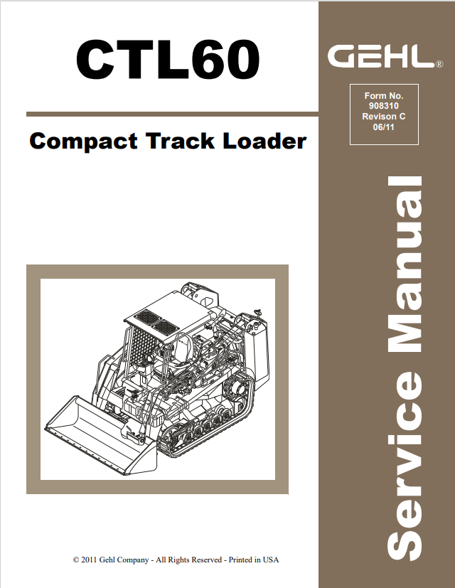 GEHL CTL60 COMPACT TRACK LOADER SERVICE MANUAL 908310 - PDF