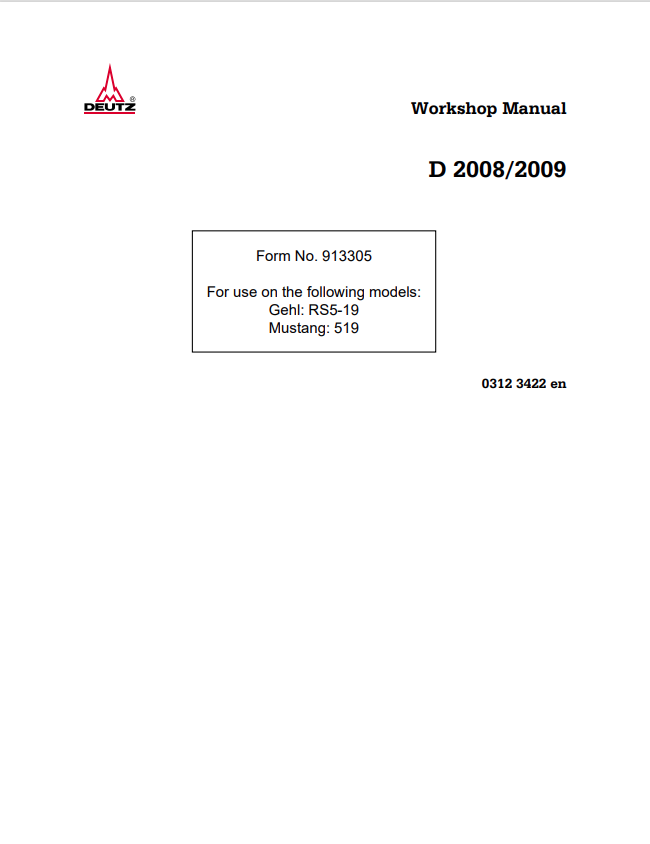 GEHL DEUTZ D 2008, 2009, RS5-19, MUSTANG 519 WORKSHOP MANUAL 913305 - PDF