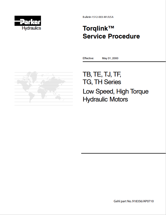 GEHL PARKER HYDRAULICS TB, TE, TJ, TF, TG, TH SERIES LOW SPEED, HIGH TORQUE HYDRAULIC MOTOR SERVICE MANUAL 918356 - PDF