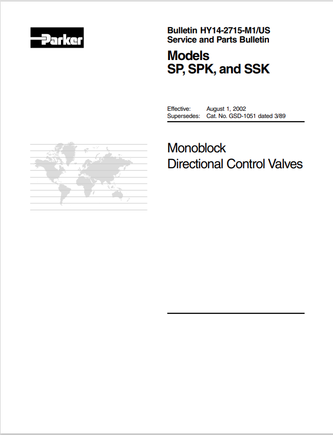 GEHL PARKER SP, SPK, SSK BULLETIN HY14-2715-M1/US MONOBLOCK DIRECTIONAL CONTROL VALVES SERVICE AND PARTS BULLETIN MANUAL 915118 - PDF