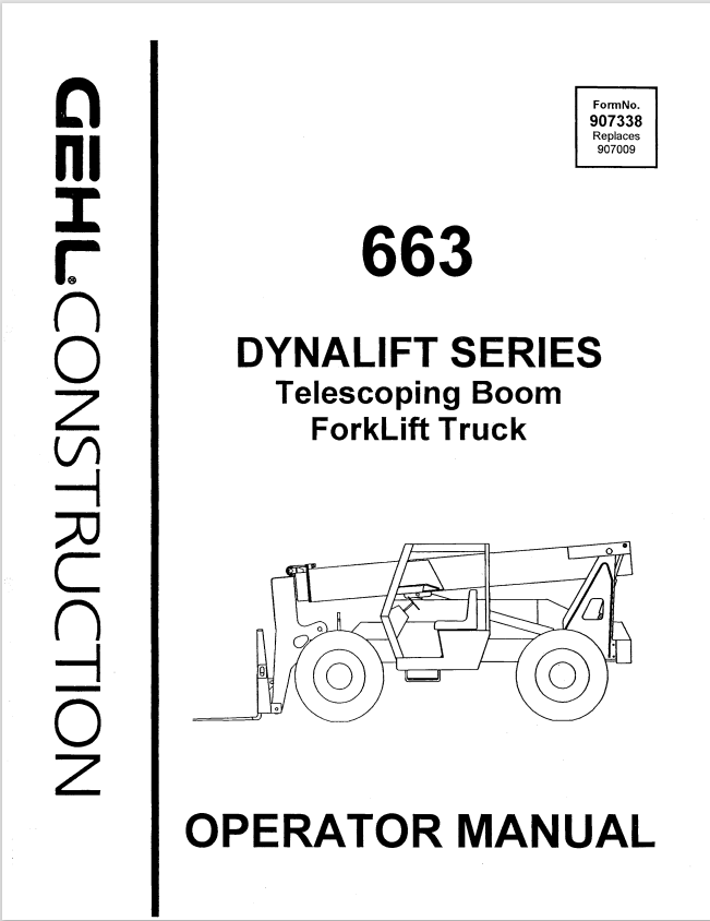 GHEL 663 DYNALIT SERIES RELECOPING BOOM FORKLIFT OPERATOR MANUAL 907338 - PDF