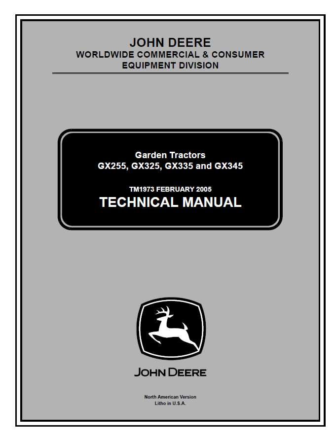 GX255, GX325, GX335 and GX345 Garden Tractors Technical Manual TM1973