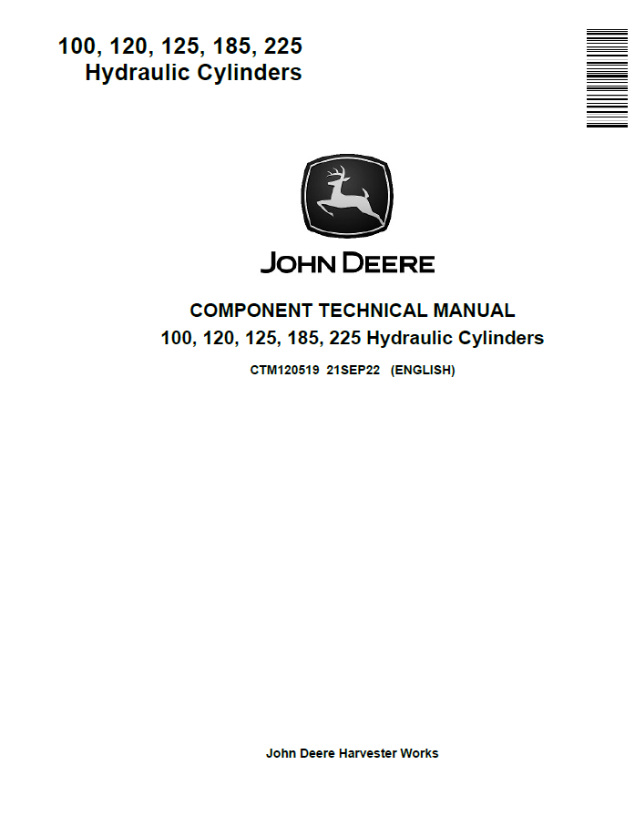 John Deere 100, 120, 125, 185, 225 Hydraulic Cylinders Component Technical Manual CTM120519 PDF