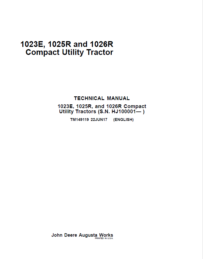 John Deere 1023E, 1025R, 1026R Technical Manual TM149119 PDF