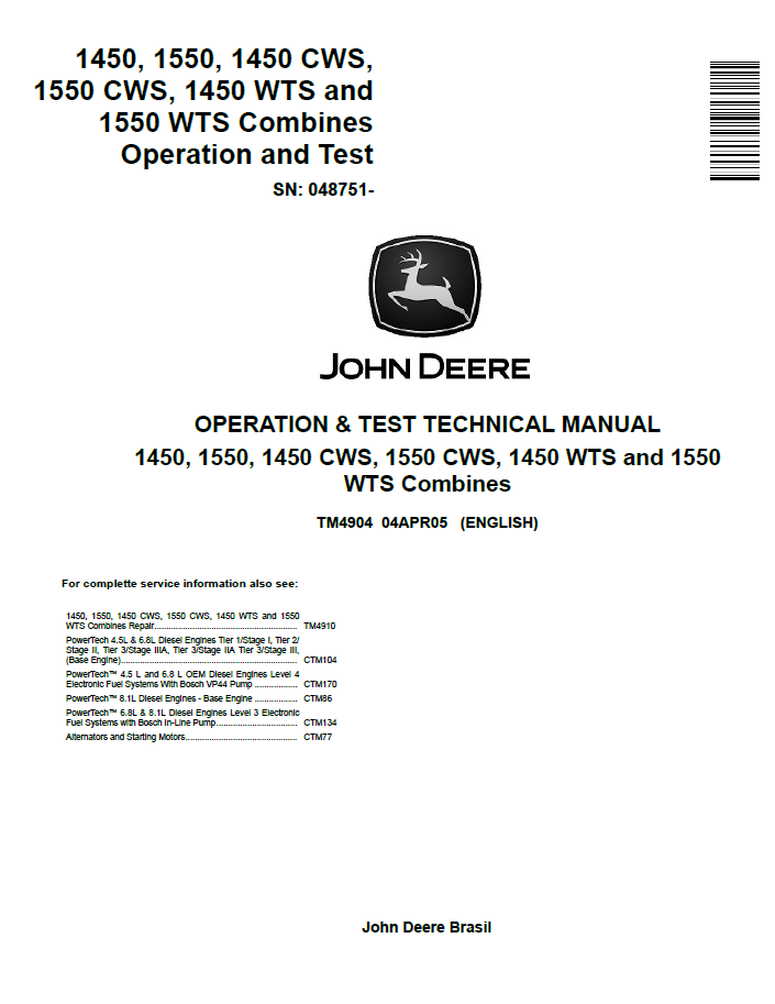 John Deere 1450, 1550, 1450 CWS, 1550 CWS, 1450 WTS and 1550 WTS Combines Operation and Test Technical Manual TM4904 PDF